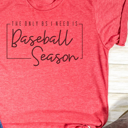 BS BASEBALL SEASON UNISEX POLY-RICH BLEND TEE